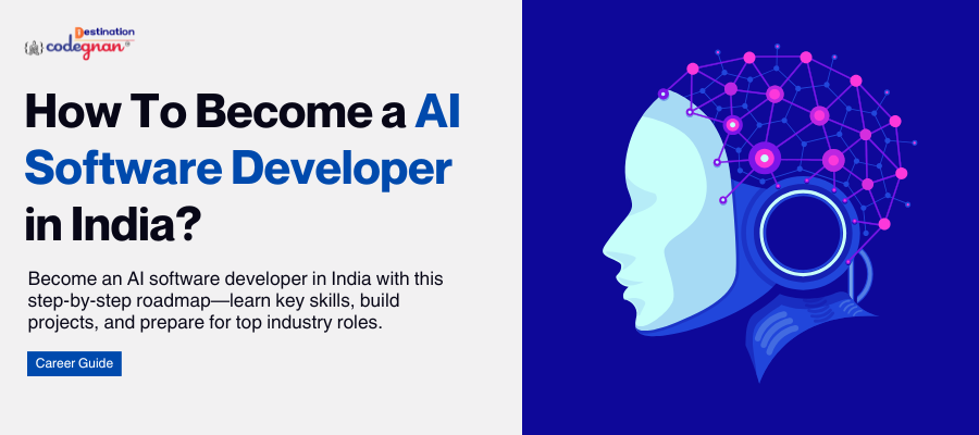 How To Become a AI Software Developer in India