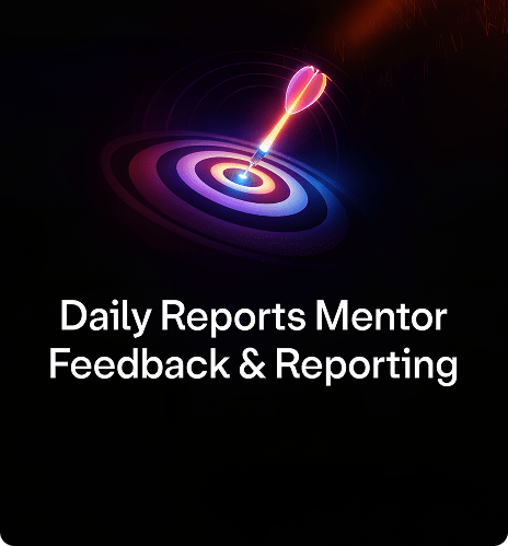 Daily Reports Mentor Feedback & Reporting