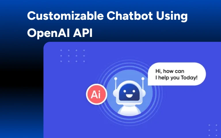 Customizable chatbot using OpenAI API