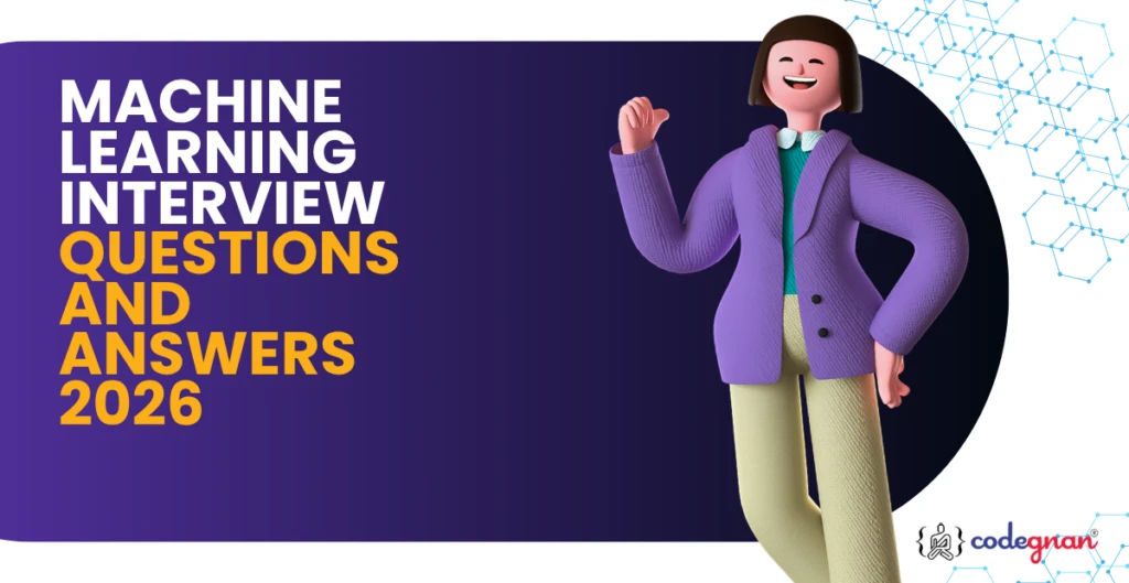 Machine Learning Interview Questions and Answers